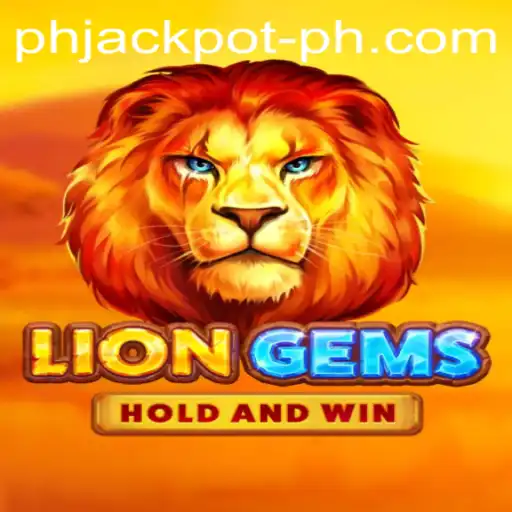 Discover the Thrilling World of LionGems: A Guide to Playing and Winning Big with PHJackpot