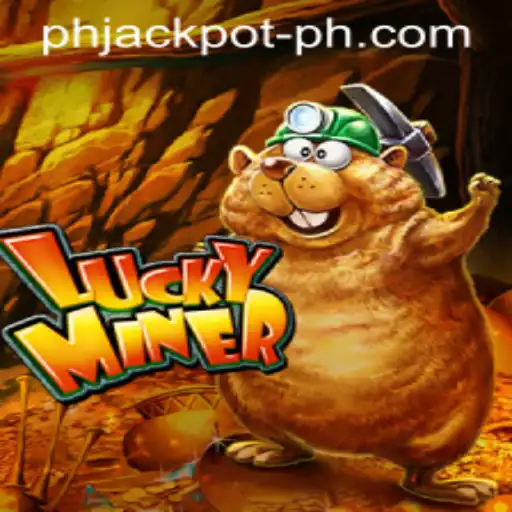 Exploring LuckyMiner and the Allure of phjackpot
